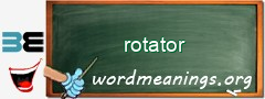 WordMeaning blackboard for rotator